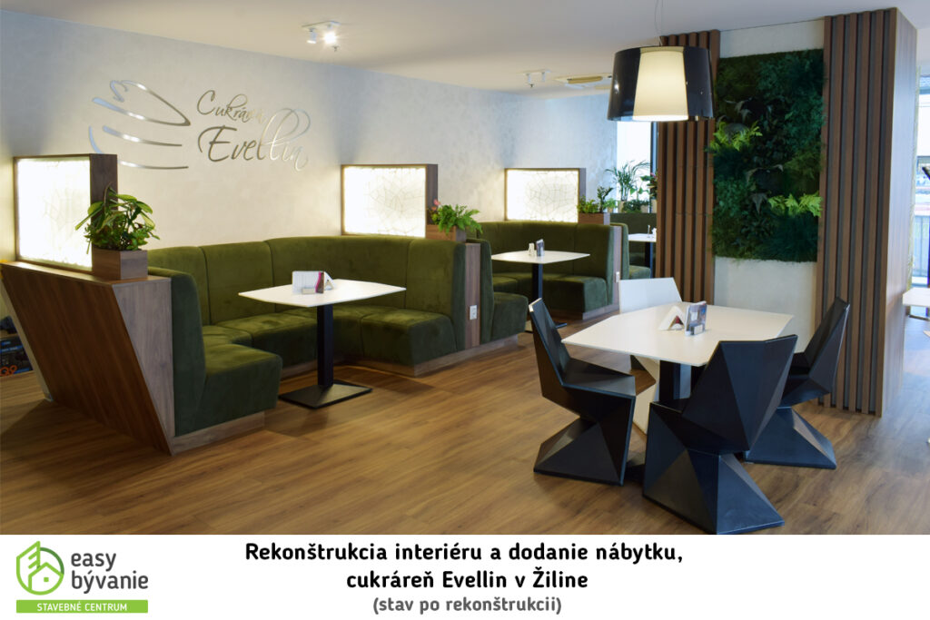 Rekonštrukcia interiéru a dodanie nábytku, cukráreň Evellin v Žiline